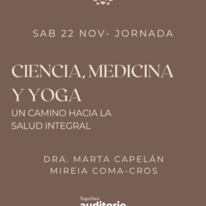 EVENTO PRESENCIAL: CIENCIA, MEDICINA Y YOGA